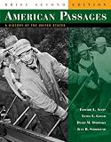 American Passages: A History of the United States, Brief