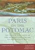 Paris on the Potomac: The French Influence on the Architecture and Art of Washington, D.C. (Perspective On Art & Architect)