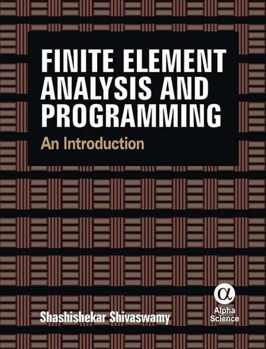 finite element analysis and programming an introduction