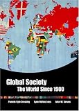 Global Society: The World Since 1900
