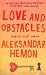 Love and Obstacles