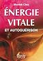 �nergie vitale et autogu�rison