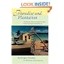 Paradise and Plantation: Tourism and Culture in the Anglophone Caribbean (New World Studies)