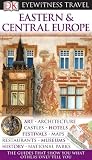 Eastern and Central Europe (EYEWITNESS TRAVEL GUIDE)