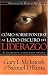 Búsqueda : Como Sobreponerse Al Lado Oscuro Del Liderazgo (Spanish Edition)