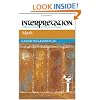 Mark: Interpretation: A Bible Commentary for Teaching and Preaching