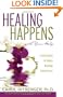 Healing Happens With Your Help: Understanding the Hidden Meanings Behind Illness