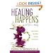 Healing Happens With Your Help: Understanding the Hidden Meanings Behind Illness