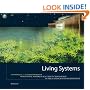 Living Systems: Innovative Materials and Technologies for Landscape Architecture