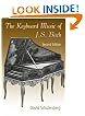 The Keyboard Music of J. S. Bach, 2nd Edition