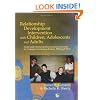 Relationship Development Intervention with Children, Adolescents and Adults