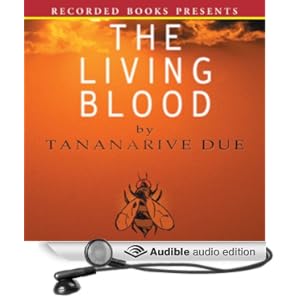 African Immortals 2 - The Living Blood - Tananarive Due