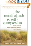 The Mindful Path to Self-Compassion:...