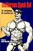 Leathermen Speak Out: An Anthology of Leathersex