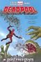 Deadpool 1: Dead Presidents