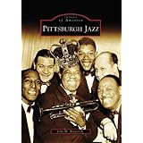 Pittsburgh Jazz [Paperback]