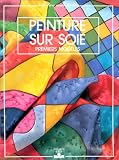 Peinture sur soie. Premiers modèles