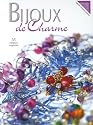 Bijoux de Charme : 35 Cr&eacute;ations originales
