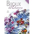 Bijoux de Charme : 35 Cr�ations originales