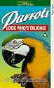 Parrots - Look Who's Talking! [VHS]