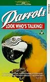 Parrots - Look Who's Talking!