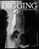 Digging: The Workers Of Bostons Big Dig