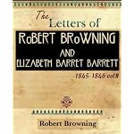 The Letters of Robert Browning and Elizabeth Barret Barrett 1845-1846 vol II (1899) book cover