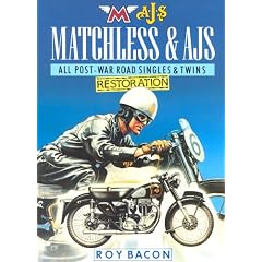 Matchless and AJS Restoration: All Post-war Road Singles and Twins