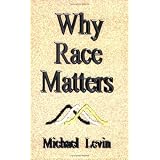 Why Race Matters