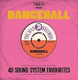Trojan Presents: Dancehall