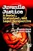 Book Juvenile Justice: A Social, Historical, and Legal Perspective