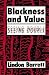 Blackness and Value:...