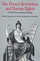 The French Revolution and Human Rights: A Brief Documentary History (The Bedford Series in History and Culture)