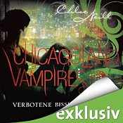 H&ouml;rbuch Verbotene Bisse (Chicagoland Vampires 2)