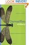 Damselflies of Alberta: Flying Neon Toothpicks in the Grass (Alberta Insects)