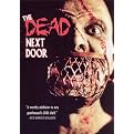 The Dead Next Door (Restored / Remastered)