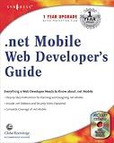 .NET Mobile Web Developers Guide (.NET Developers Series)