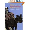 Platero y Yo/Platero and I paperback Bilingual Spanish/English: Platero and I