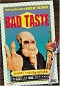 Bad Taste