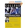 College of the Overwhelmed: The Campus Mental Health Crisis and What to Do About It