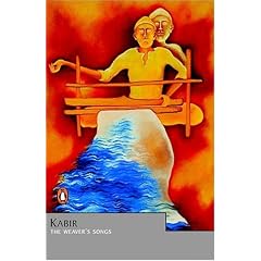 Kabir: The Weaver's Songs