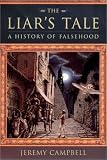 The Liars Tale: A History of Falsehood