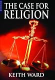 The Case for Religion