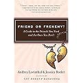 Friend or Frenemy? (A Guide to the Friends You Need and the Ones You Don't) (Paperback)