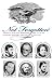 Books : Not Forgotten: American Writers Remember the Lives of Literary Mentors, Friends, & Rivals