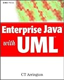Enterprise Java with UML - [electronic resource]  : C.T. Arrington.