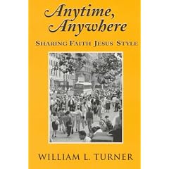Anytime, Anywhere: Sharing Faith Jesus Style