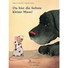 Du bist die liebste kleine Maus!