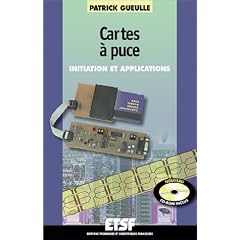 Cartes � puce + CD-ROM (2e ed.). initiation et applications