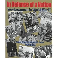 In Defense of a Nation: Servicewomen in World War II